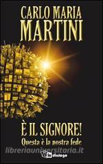 È il Signore! Questa è la nostra fede.pdf