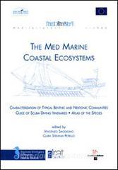 The med marine coastal ecosystems-characterization of typical benthic and nektonis communities. Guide of scuba diving itineraries. Atlas of the species.pdf