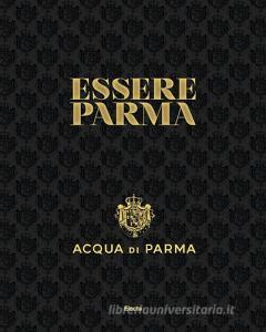 Essere Parma. Ediz. illustrata.pdf