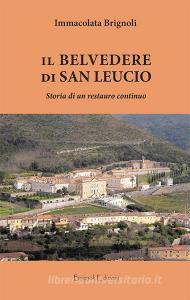 Il belvedere di San Leucio. Storia di un restauro continuo.pdf