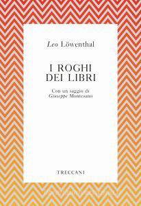 Ebook I roghi dei libri di Löwenthal Leo edito da Treccani