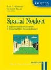 Spatial neglect. A representational disorder? A festschrift for Edoardo Bisiach.pdf