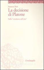 La decisione di Platone. Sulla «condanna dellarte».pdf