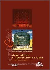 Riuso edilizio e rigenerazione urbana. Innovazione e partecipazione.pdf