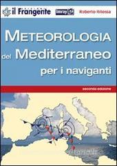 Meteorologia del Mediterraneo per i naviganti.pdf