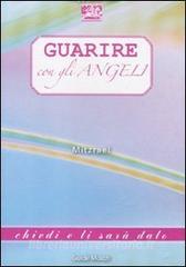 Guarire Con Gli Angeli - 