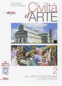 Civiltà darte. Per le Scuole superiori. Con e-book. Con espansione online vol.2.pdf