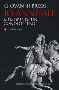 Io, Annibale. Memorie di un condottiero.pdf