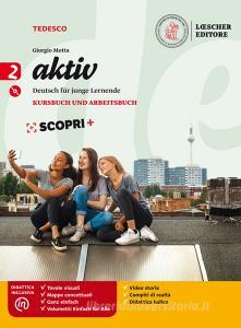 Aktiv. Kursbuch und arbeitsbuch. Per la Scuola media. Con e-book. Con espansione online. Con CD-Audio vol.2.pdf