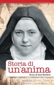 Ebook Storia di un'anima di di Gesù Bambino Teresa edito da Edizioni OCD