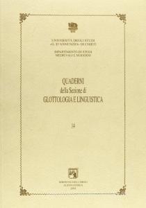 Quaderni della sezione di glottologia e linguistica del Dipartimento di studi medievali e moderni vol.14.pdf