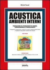 Acustica ambienti interni. Con Contenuto digitale per download e accesso on line.pdf