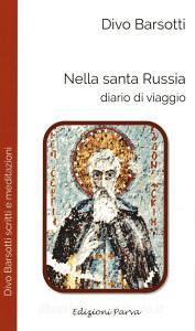 Nella santa Russia. Diario di viaggio.pdf