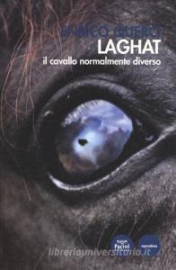 Laghat. Il cavallo normalmente diverso.pdf