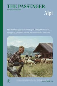 Ebook The Passenger - Alpi di AA.VV. edito da Iperborea