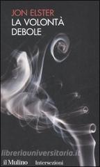 La volontà debole.pdf