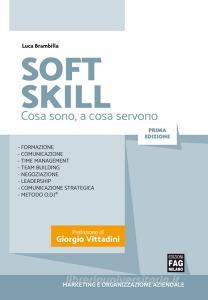 Ebook Soft skill di Brambilla Luca edito da Edizioni FAG