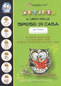 Il libro delle spese di casa. Io gufo e tu?.pdf