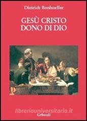 Gesù Cristo dono di Dio.pdf