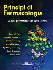 Principi di farmacologia. Le basi fisiopatologiche della terapia.pdf