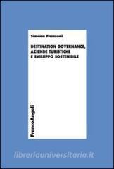 Destination governance, aziende turistiche e sviluppo sostenibile.pdf