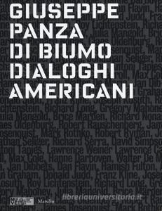 Giuseppe Panza di Biumo. Dialoghi americani. Catalogo della mostra (Venezia, 1 febbraio-4 maggio 2014).pdf