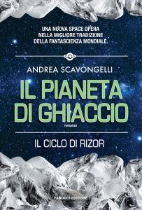 Il pianeta di ghiaccio. Il ciclo di Rizor vol.1.pdf