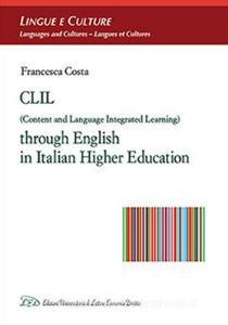 CLIL (Content and Language Integrated Learning) through english in italian higher education.pdf