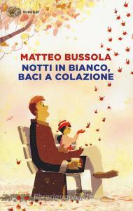 Notti in bianco, baci a colazione.pdf