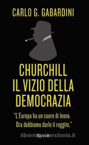 Churchill. Il vizio della democrazia.pdf