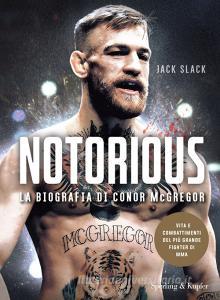 Notorious. La biografia di Conor McGregor.pdf