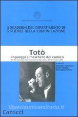 Totò. Linguaggi e maschere del comico. Atti del Convegno Internazionale (Barcellona, 24-26 ottobre 2002).pdf