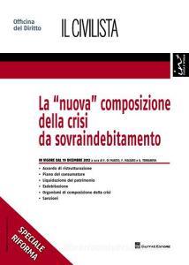 La «nuova» composizione della crisi da sovraindebitamento.pdf