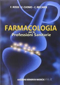 Farmacologia per le professioni sanitarie.pdf