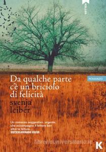 Da qualche parte cè un briciolo di felicità.pdf