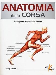 Anatomia della corsa. Guida per un alenamento efficace.pdf