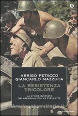 La Resistenza tricolore. La storia ignorata dai partigiani con le stellette.pdf