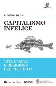 Capitalismo infelice. Vita umana e religione del profitto.pdf