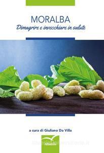 Moralba. Dimagrire e invecchiare in salute.pdf