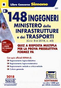 148 ingegneri ministero delle infrastrutture e dei trasporti. Quiz a risposta multipla per la prova preselettiva Formez PA. Con software di simulazione.pdf