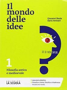 Il mondo delle idee. CLIL. Per le Scuole superiori. Con e-book. Con espansione online vol.1.pdf