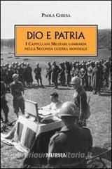 Dio e patria. I cappellani militari lombardi nella Seconda guerra mondiale.pdf