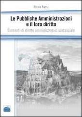 Le pubbliche amministrazioni e il loro diritto. Elementi di diritto amministrativo sostanziale.pdf