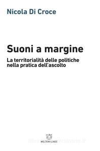 Suoni a margine. La territorialità delle politiche nella pratica dellascolto.pdf