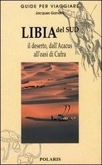 Libia del Sud. Il deserto, dallAcacus alloasi di Cufra.pdf