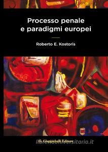 Processo penale e paradigmi europei.pdf