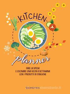 Ebook Kitchen planner di Vanni Manuela edito da Demetra