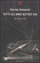 Tutti gli anni buttati via. Testo inglese a fronte.pdf