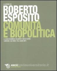 Comunità e biopolitica. Con CD-ROM file audio formato MP3.pdf
