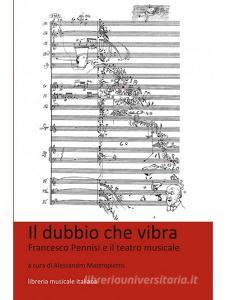 Il dubbio che vibra. Francesco Pennisi e il teatro musicale.pdf